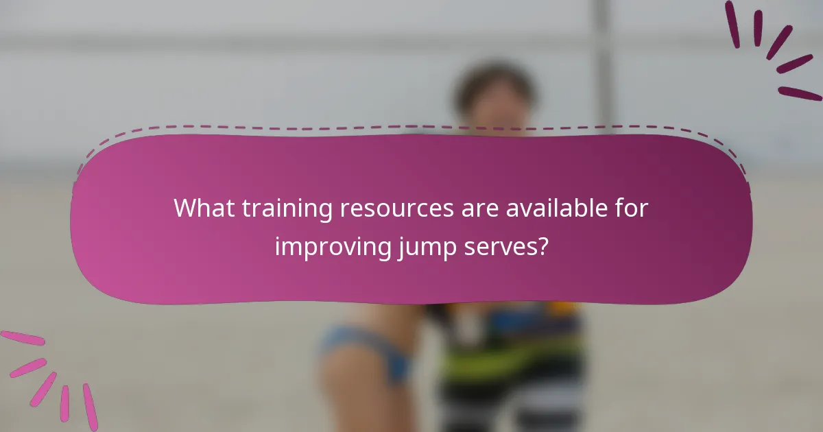 What training resources are available for improving jump serves?